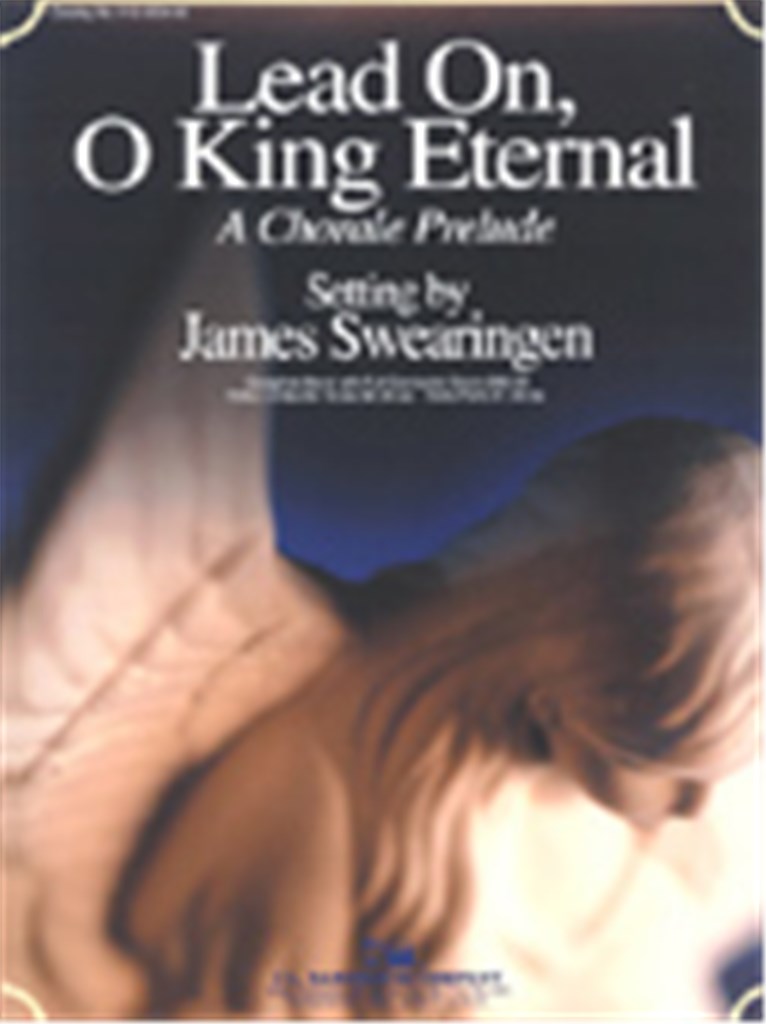 Lead On, O King Eternal